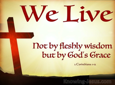 2 Corinthians 1:12 We Live by Gods Grace (beige)